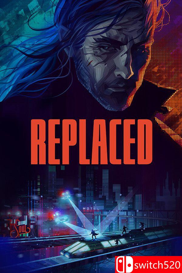 《REPLACED（REPLACED）》官方中文 [中文/繁体/英文/日语]-风庭夜雪